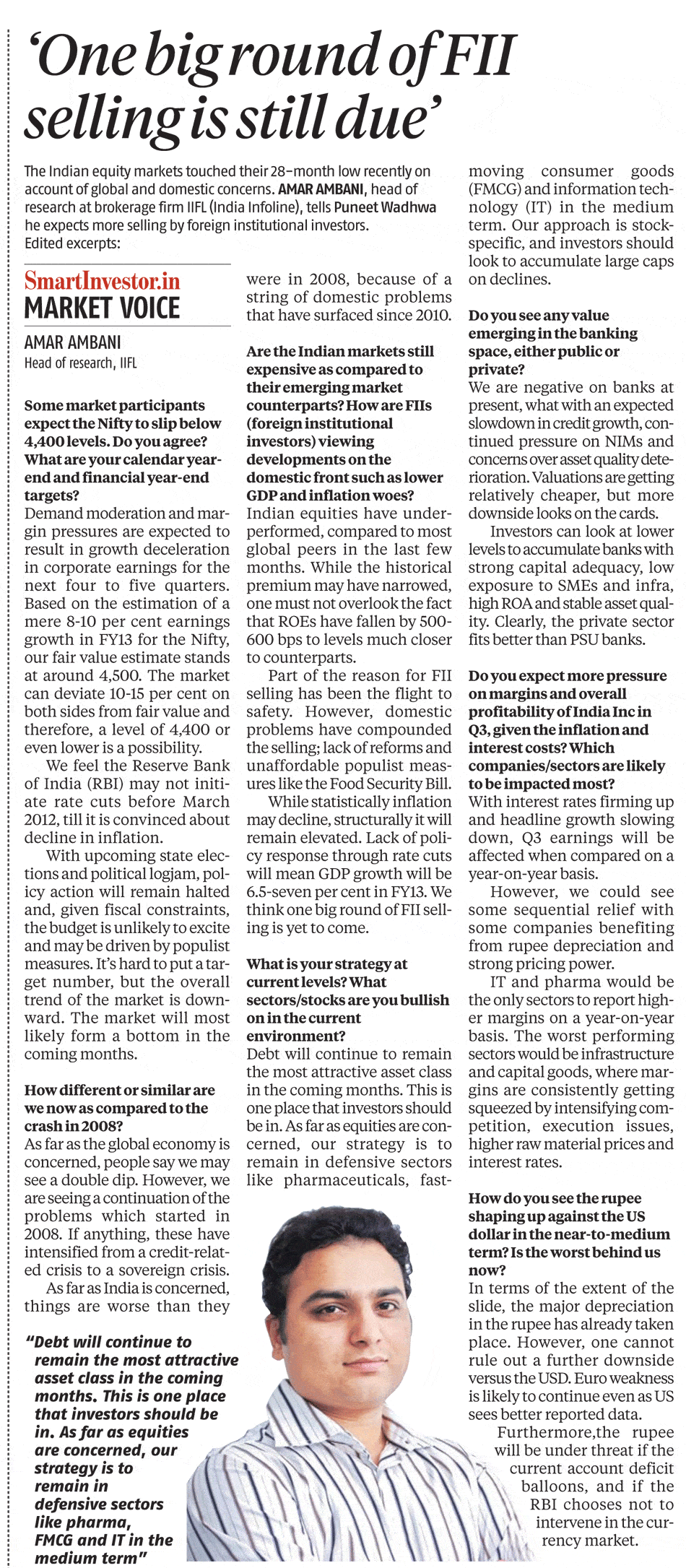 One big round of FII selling is still due