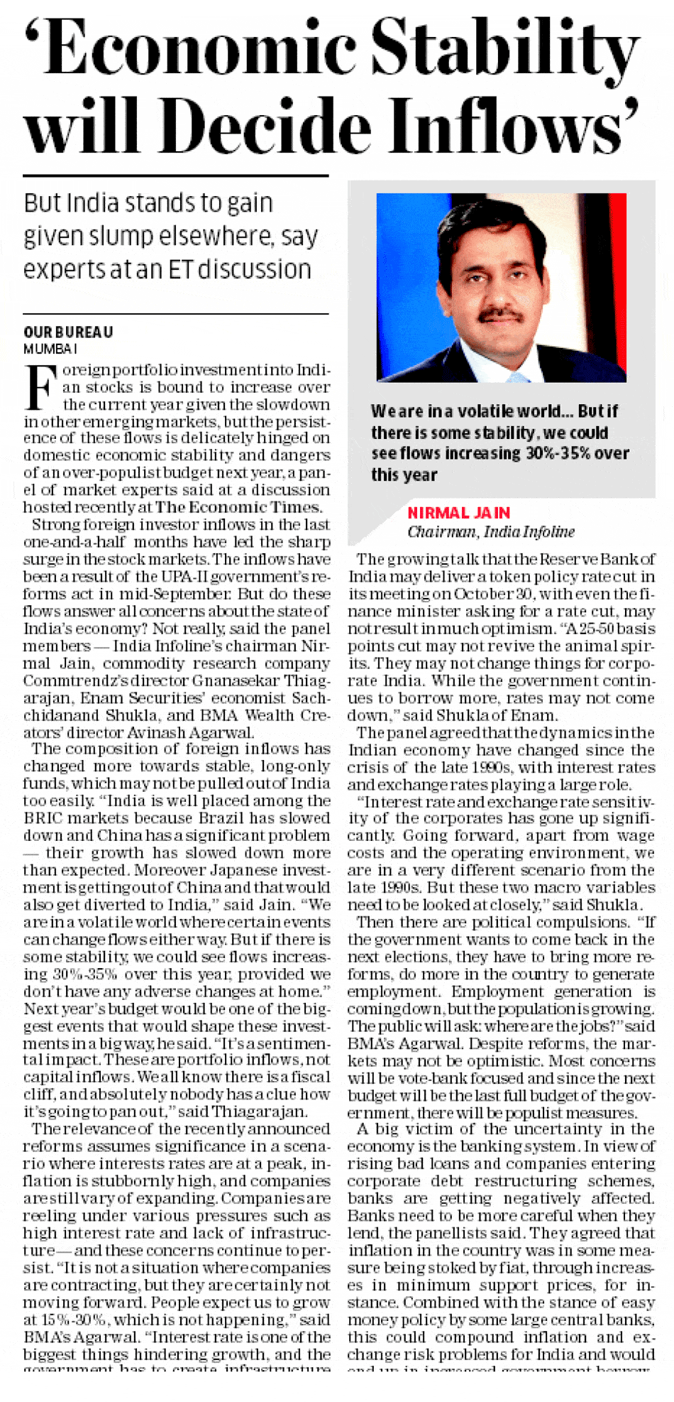 Economic stability will decide inflows: Nirmal Jain