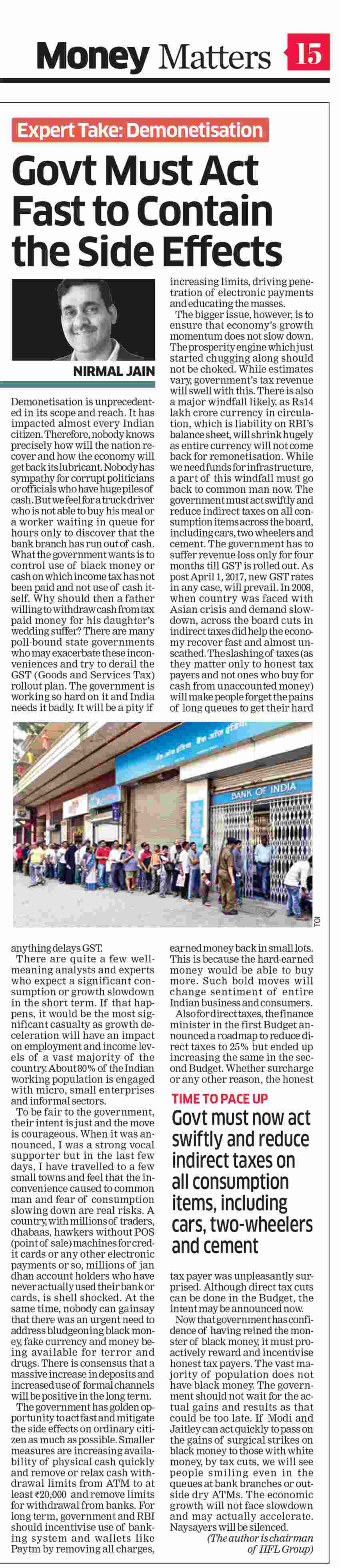Demonetisation - Govt Must Act Fast to Contain the Side Effects: Nirmal Jain