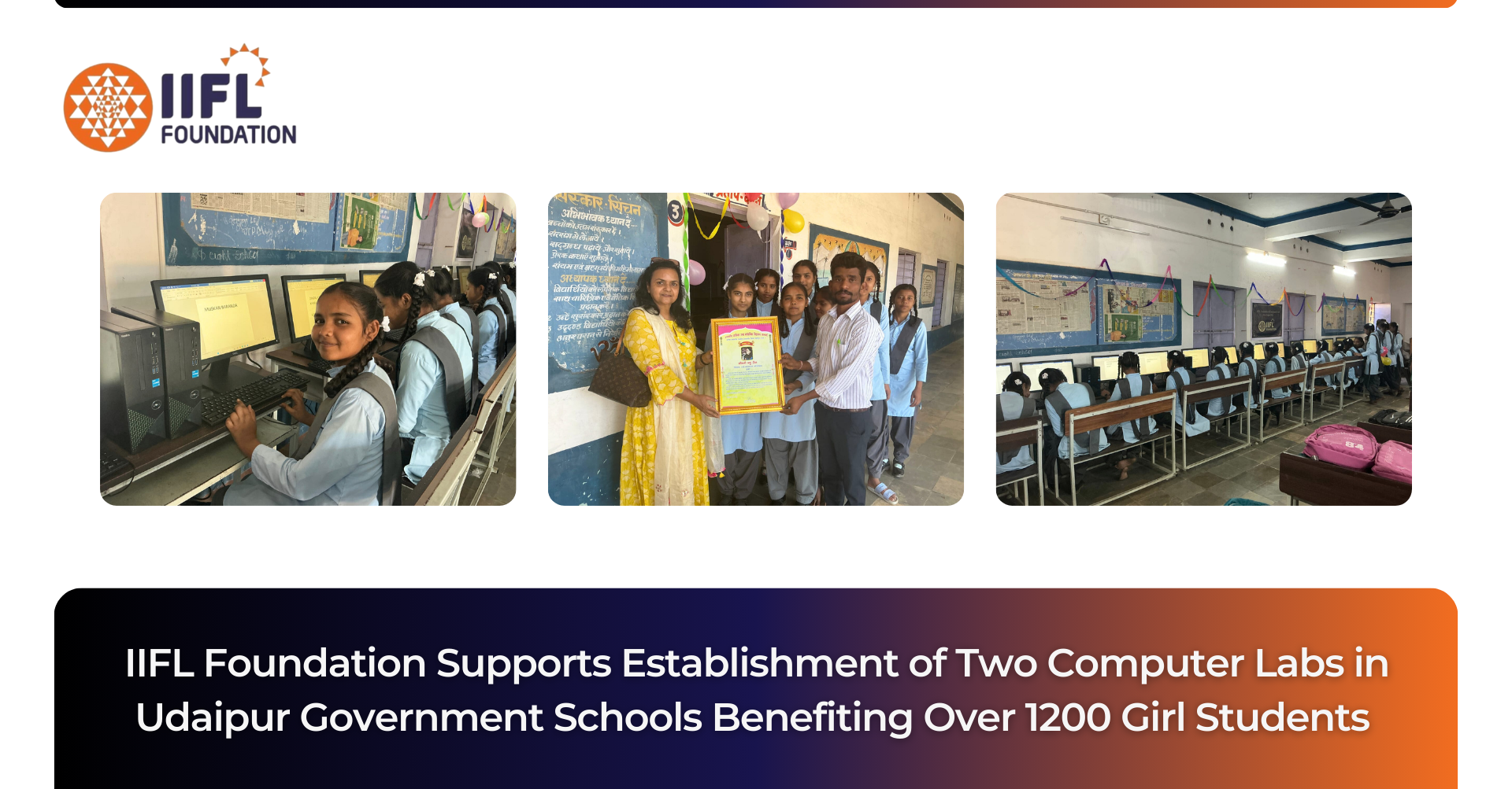 IIFL Foundation Supports Establishment of Two Computer Labs in Udaipur Government Schools Benefiting Over 1200 Girl Students 
