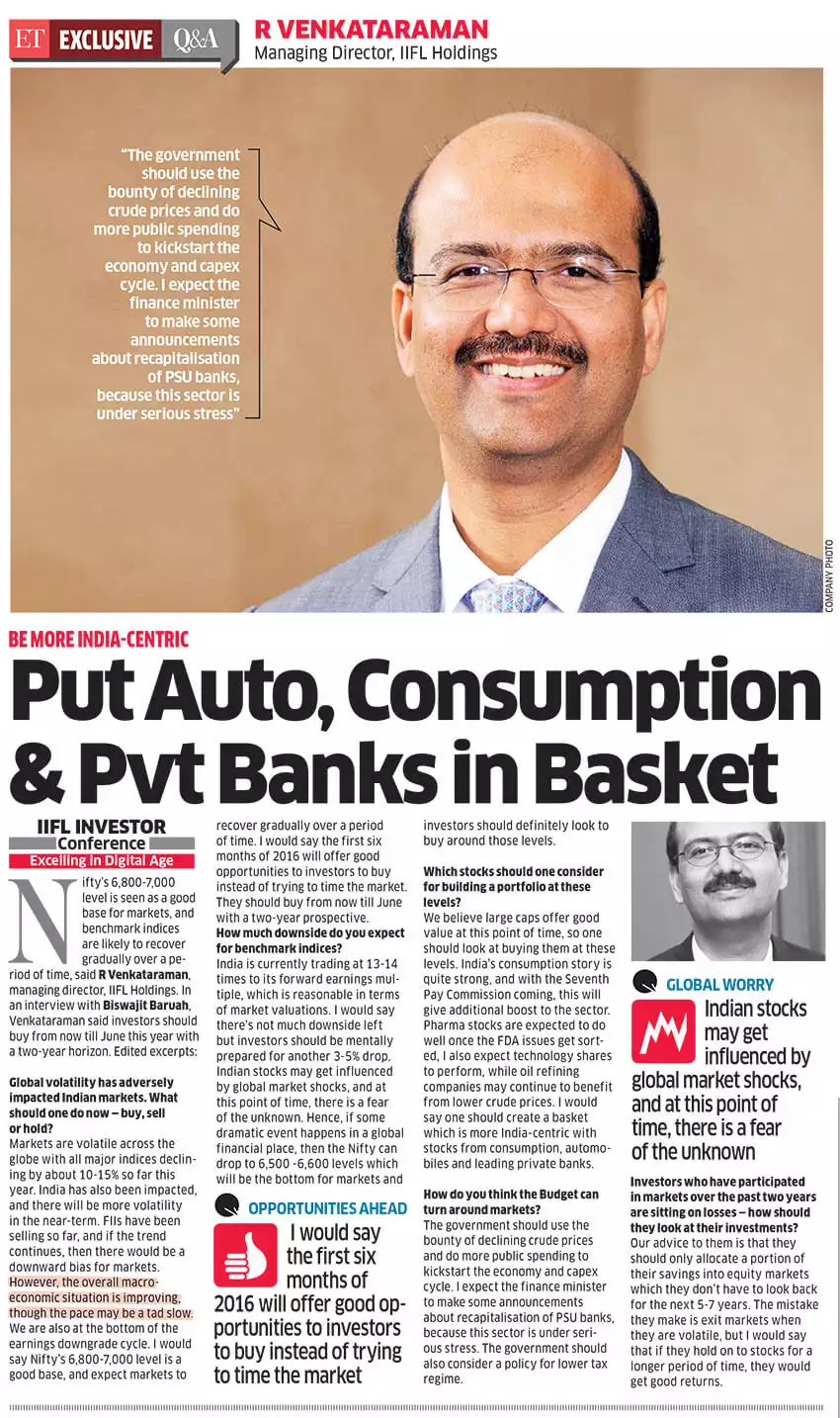 Be more India-centric; put auto, consumption and private banks in basket: R Venkataraman, IIFL Holdings