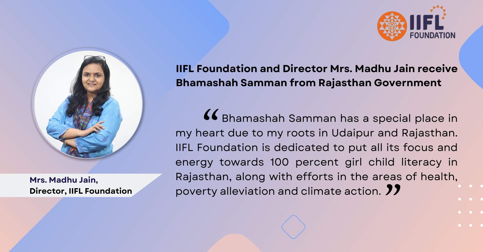 IIFL Foundation and Director Mrs. Madhu Jain receive Bhamashah Samman from Rajasthan Government
