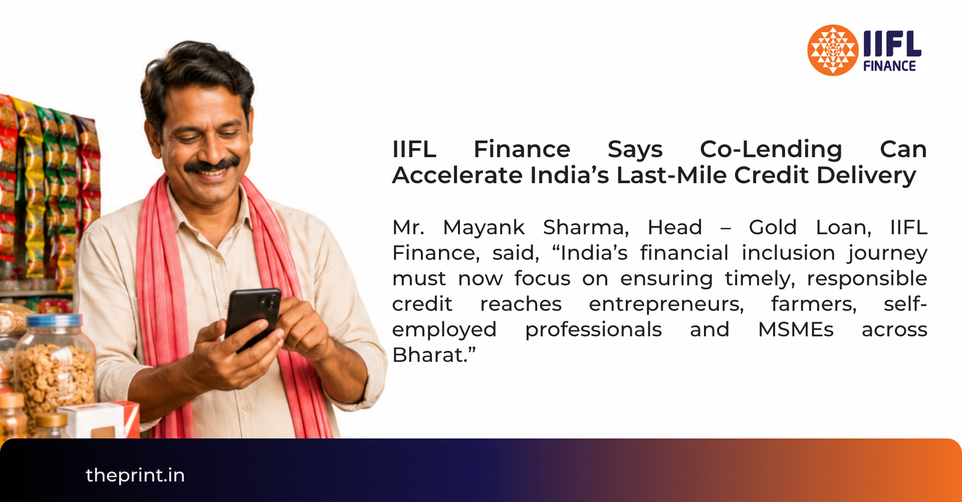 IIFL Finance Says Co-Lending Can Accelerate India’s Last-Mile Credit Delivery