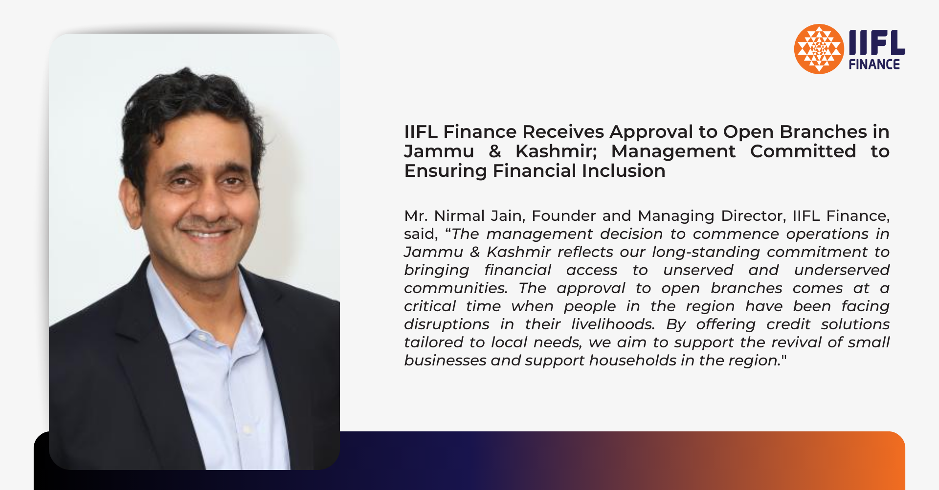 IIFL Finance Receives Approval to Open Branches in Jammu & Kashmir; Management Committed to Ensuring Financial Inclusion