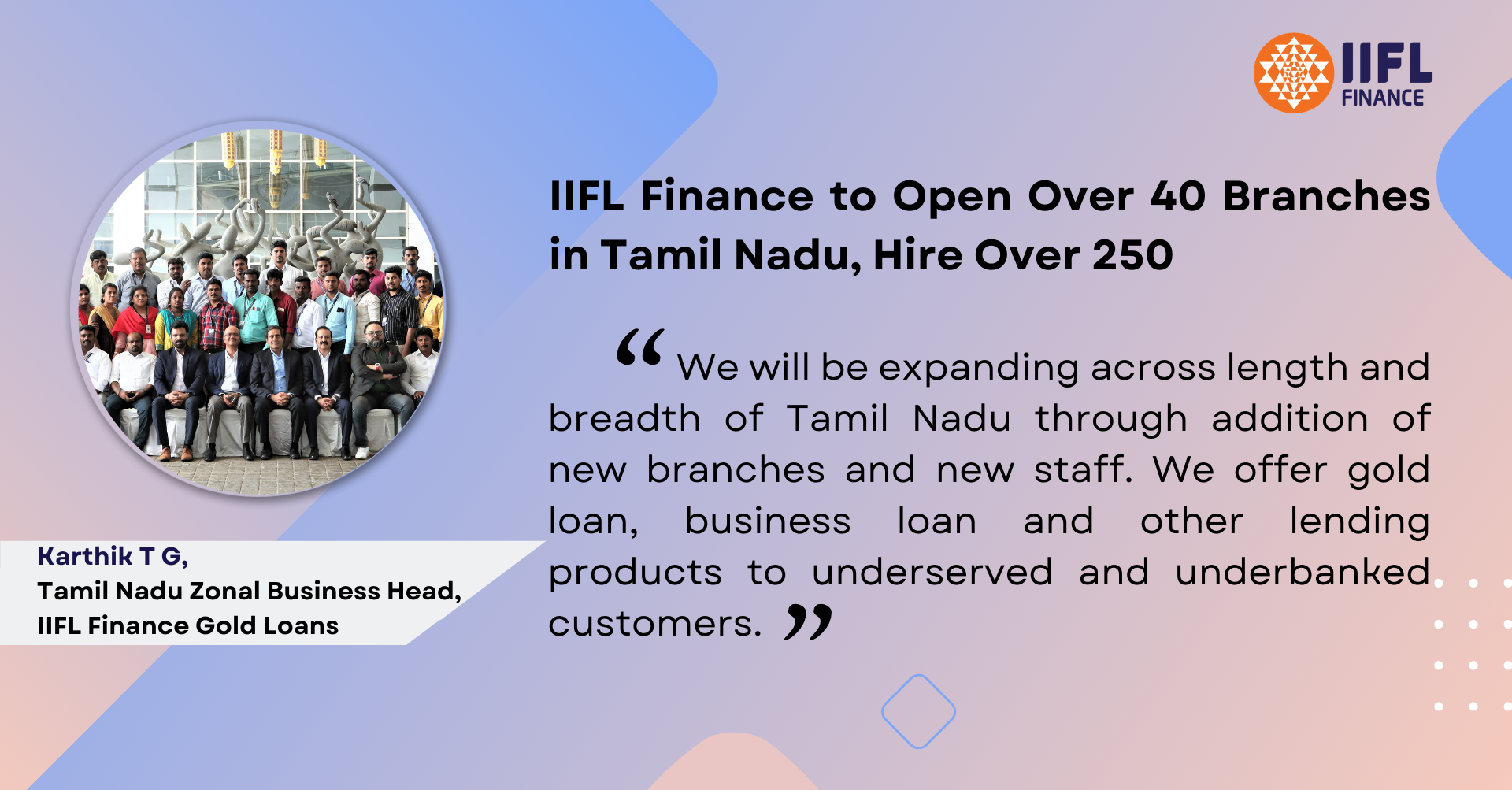 IIFL Finance to Open Over 40 Branches in Tamil Nadu, Hire Over 250