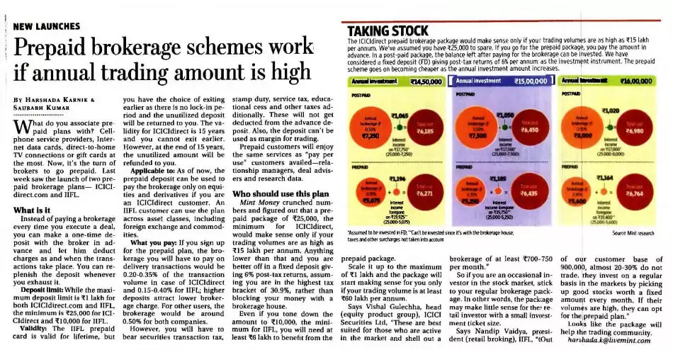 Prepaid brokerage schemes work if annual trading amount is high