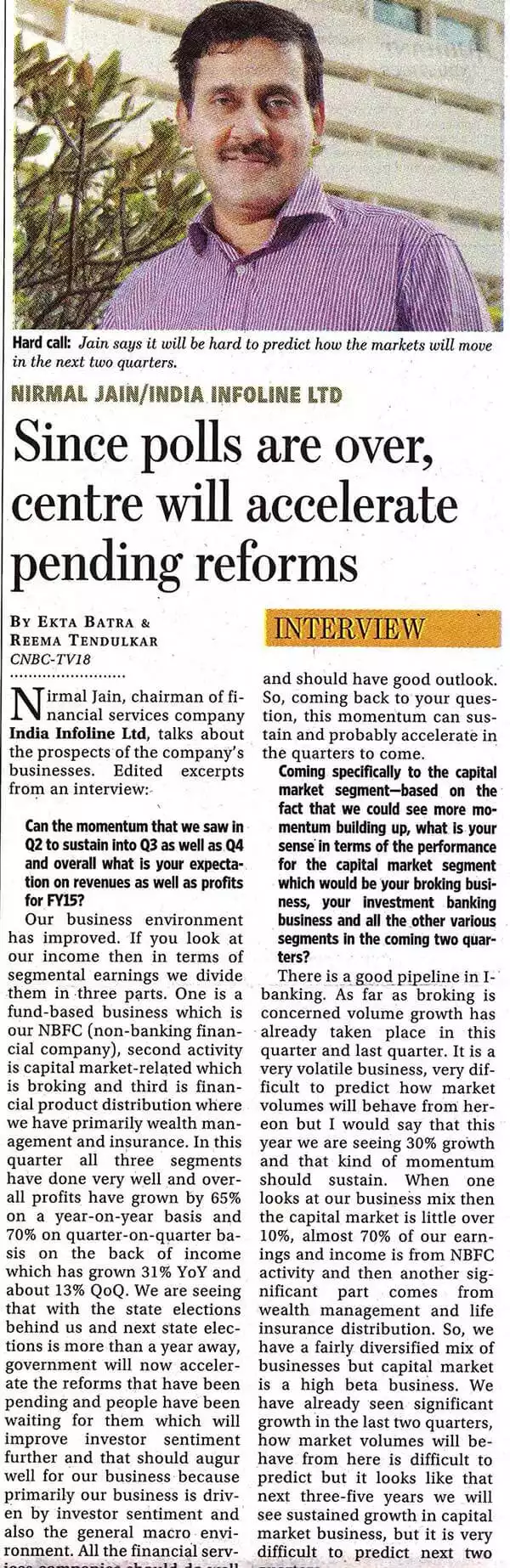 Since polls are over, centre will accelerate pending reforms