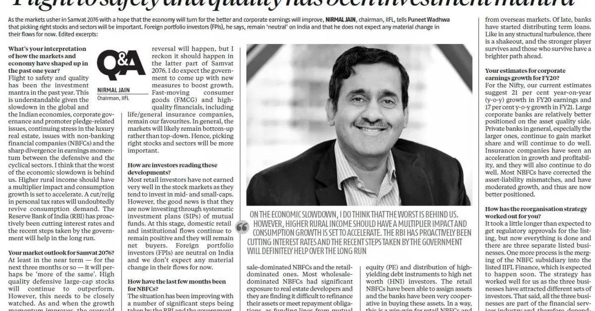Flight to safety and quality has been investment mantra: Nirmal Jain