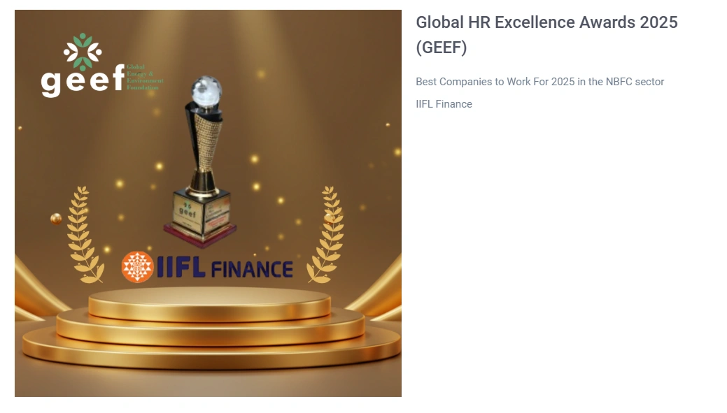 IIFL Finance awarded Best Companies to Work For in the NBFC sector at Global HR Excellence Awards 2025 by GEEF