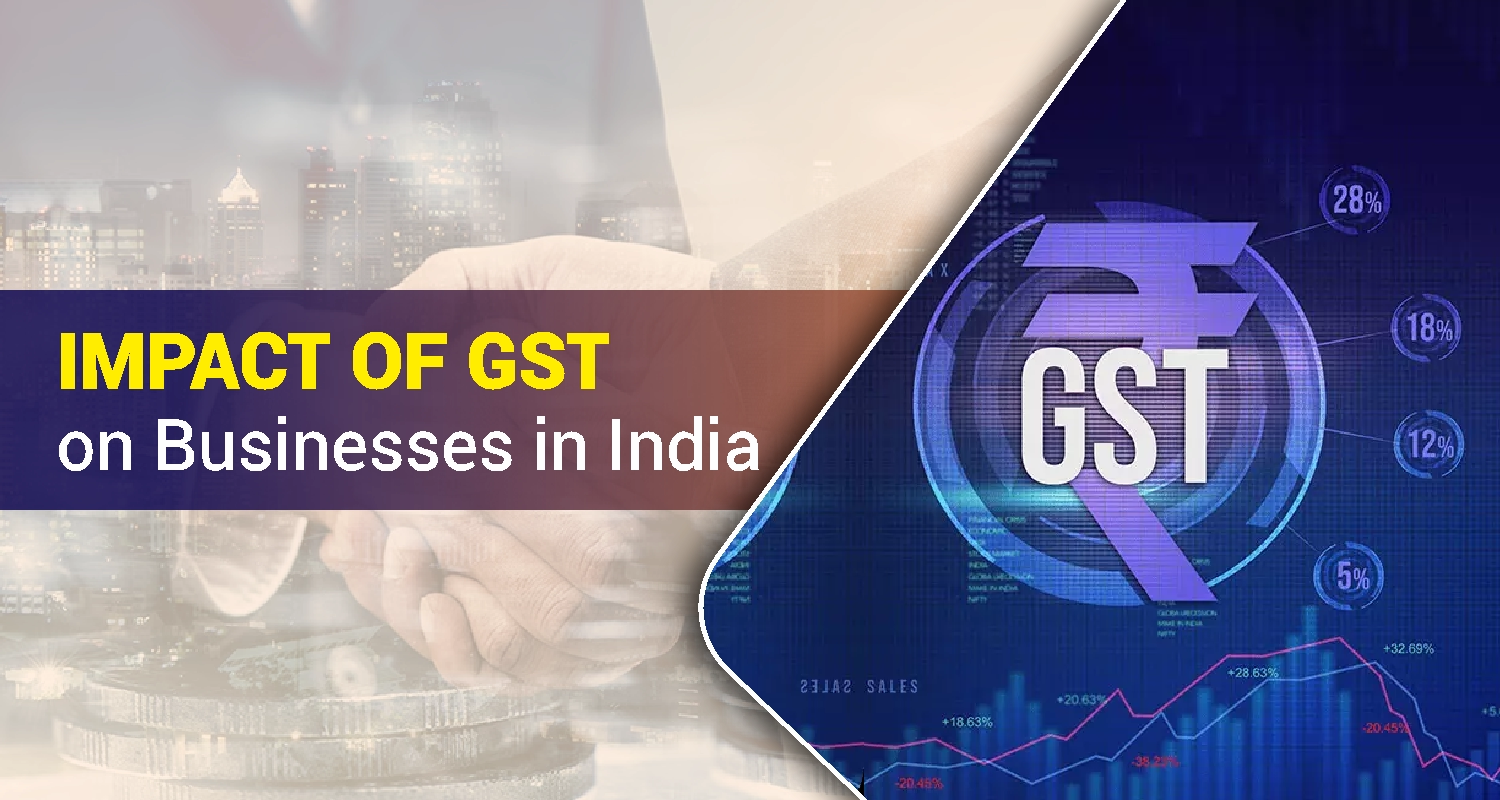 GST Impact on Businesses