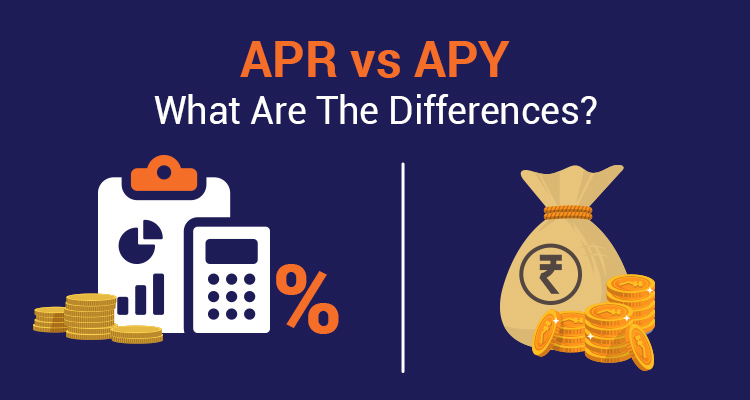 APR v/s APY - What are the differences?