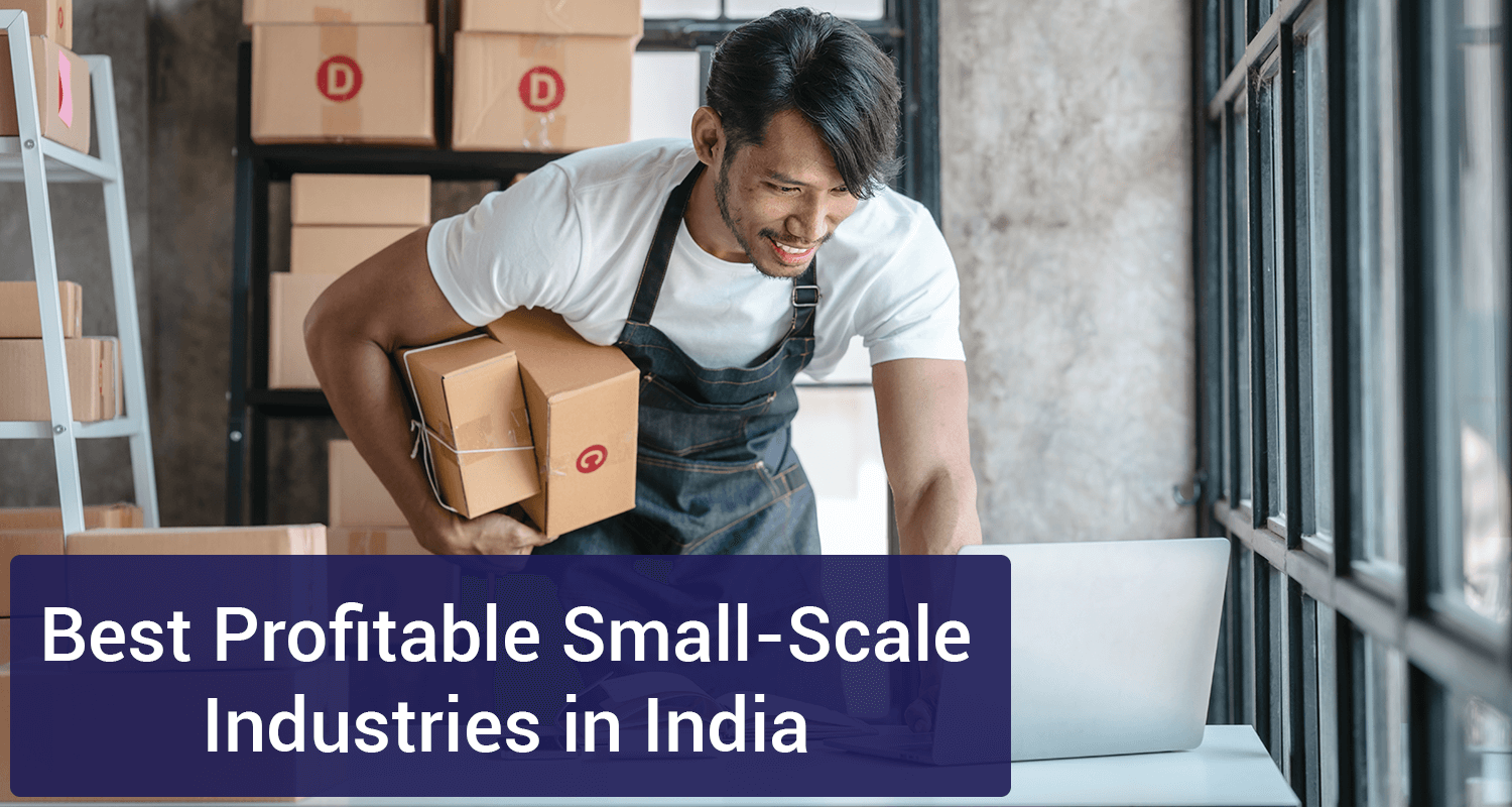 Profitable Small Scale Industries in India 