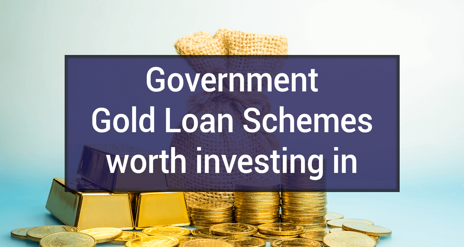 Looking to Invest in Gold? Know All About These Govt Schemes