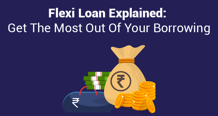 What Is Flexi Personal loan And It's Benefits