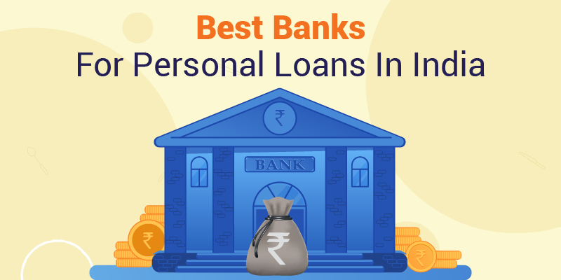 Best Banks For Personal Loans In India