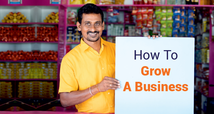 How To Grow A Business