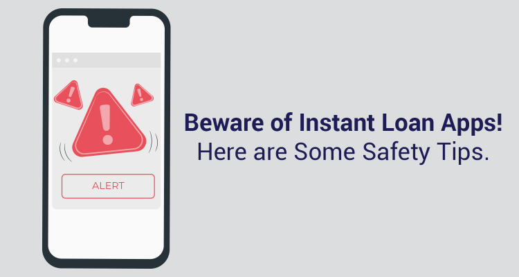 Beware Of Instant Loan Apps! Here Are Some Safety Tips