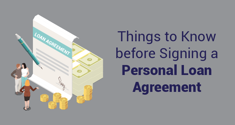 Things To Know Before Signing A Personal Loan Agreement