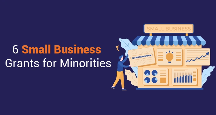 6 Small Business Grants For Minorities