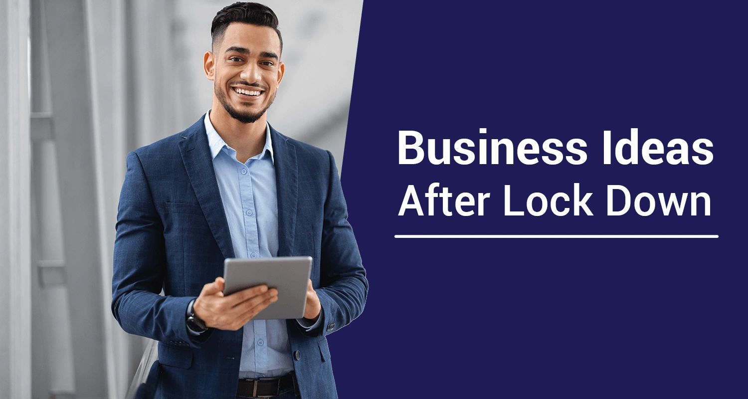 Business Ideas after Lockdown in India 