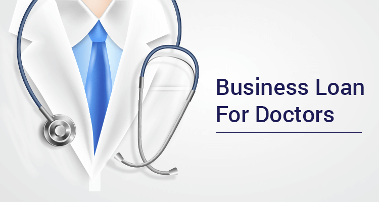 Business Loan For Doctors