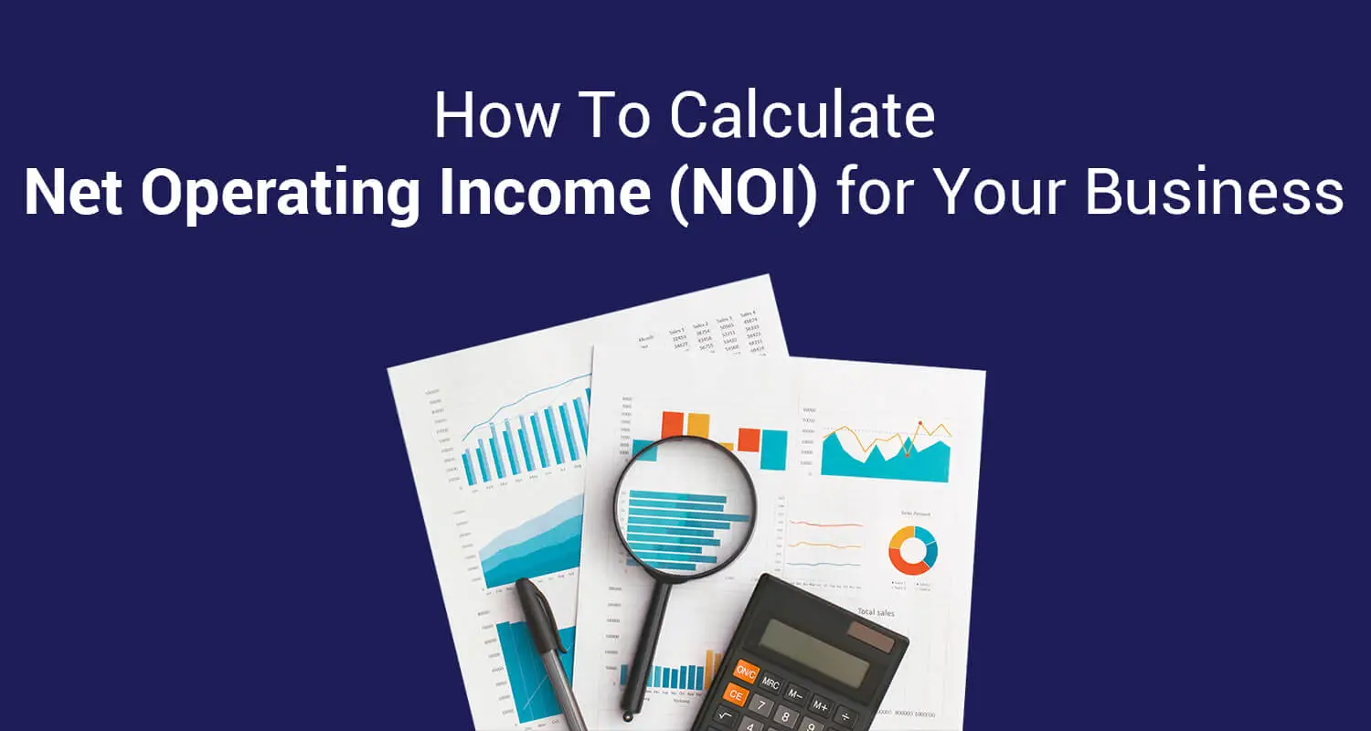 Net Operating Income: Meaning, Factors & Formula