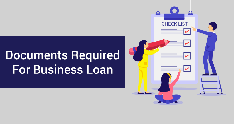 Documents Required For Business Loan