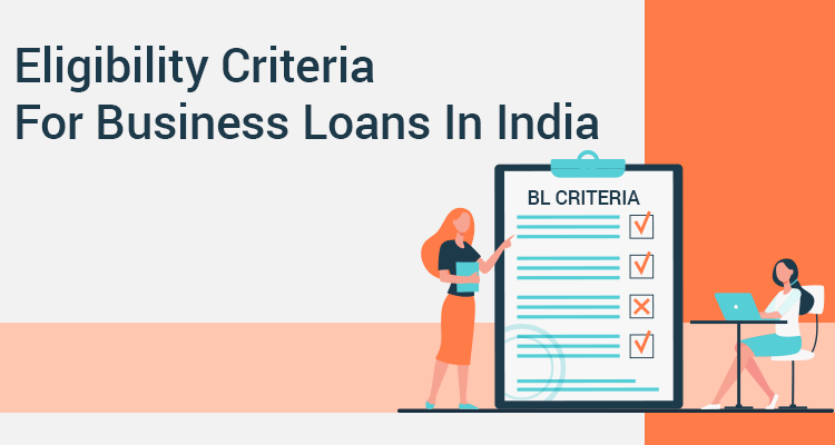 Eligibility Criteria For Business Loans In India