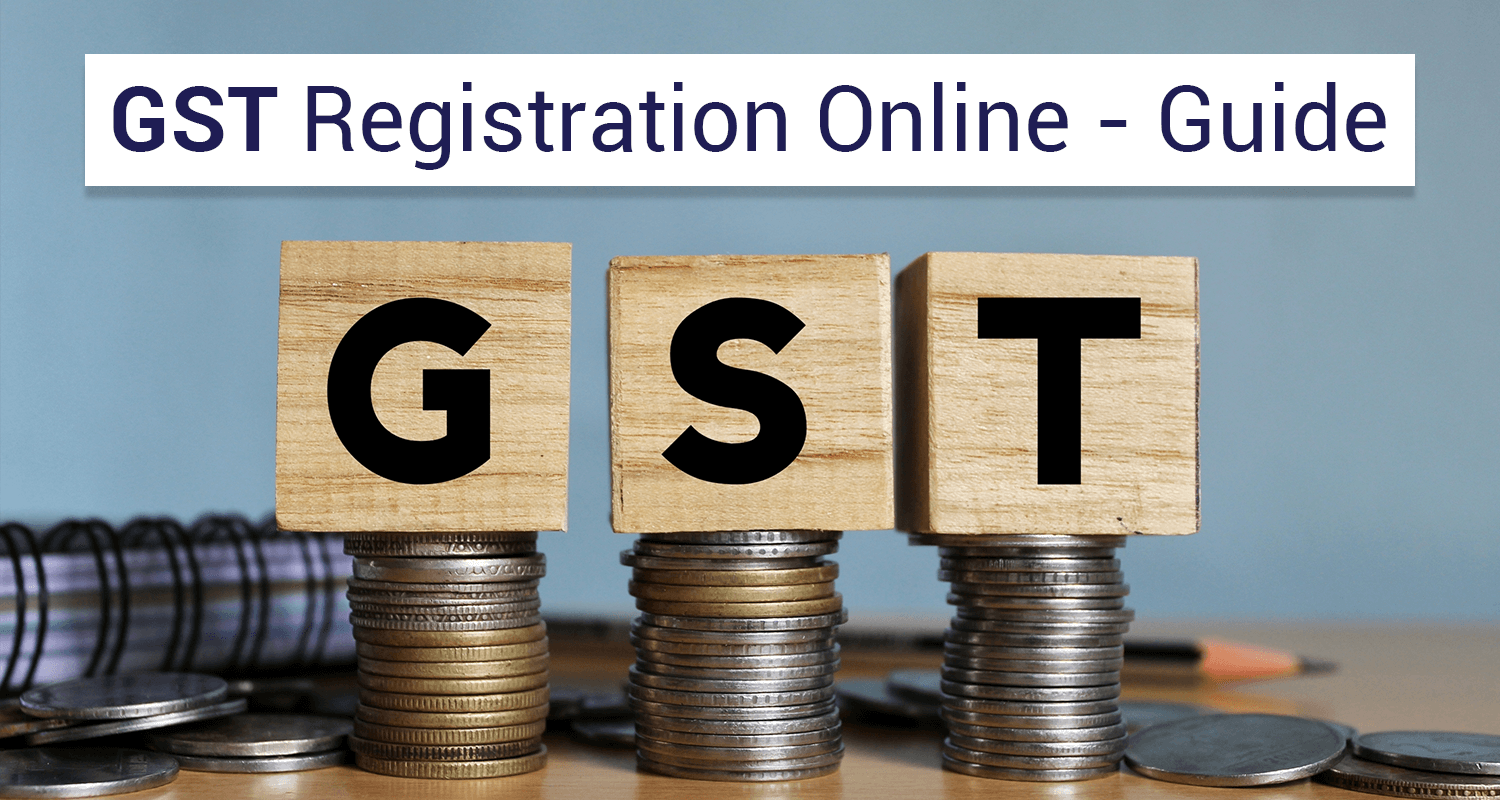 GST Registration Online - Documents & Its Types 