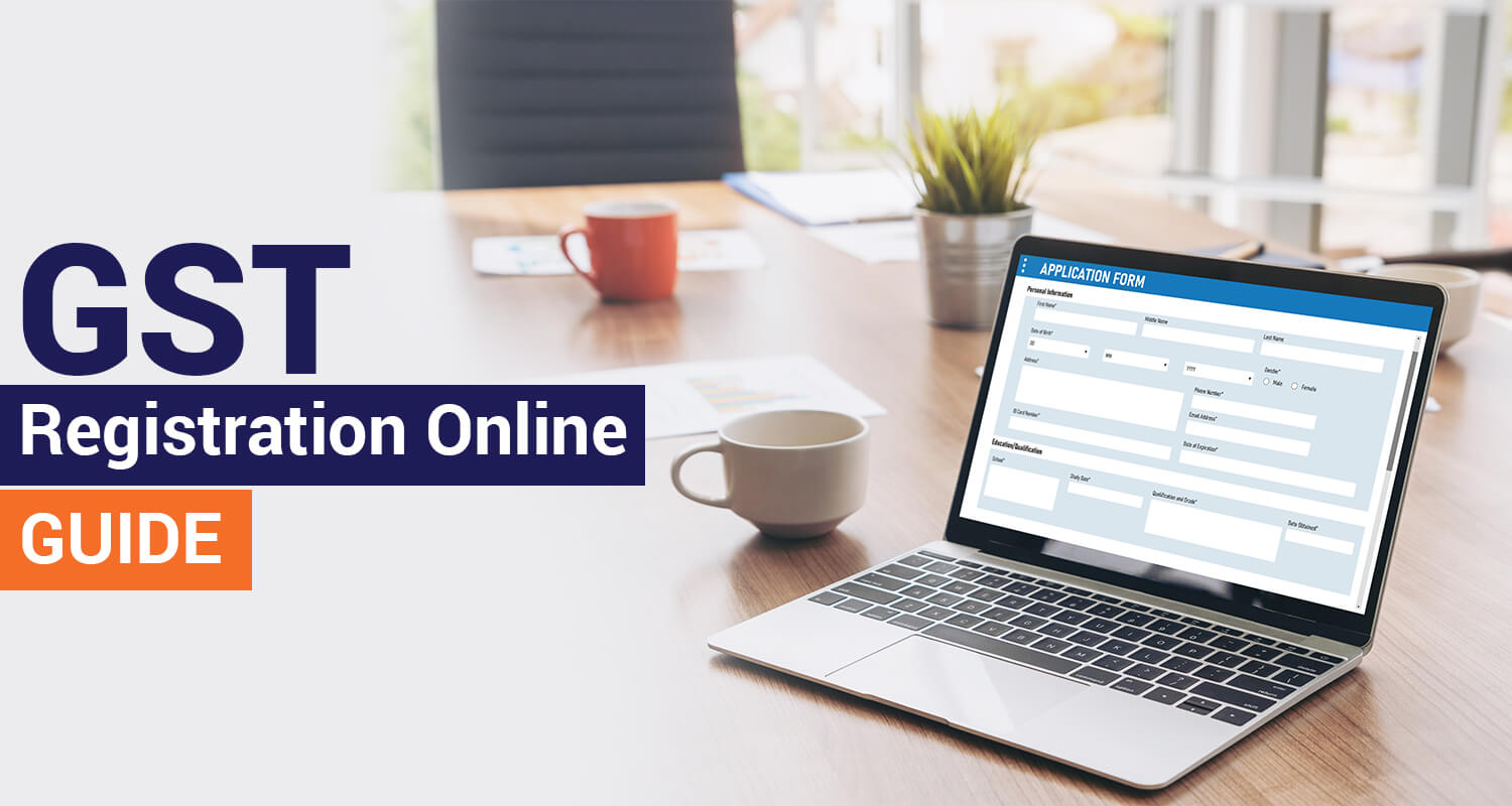 GST Registration Online - Guide