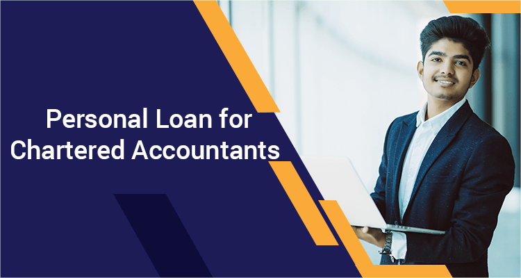Personal Loan For Chartered Accountants 