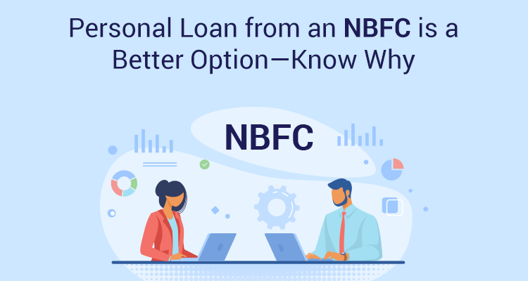 Personal Loan From An NBFC Is A Better Option—Know Why