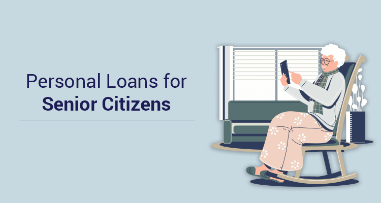 Personal Loans For Senior Citizens