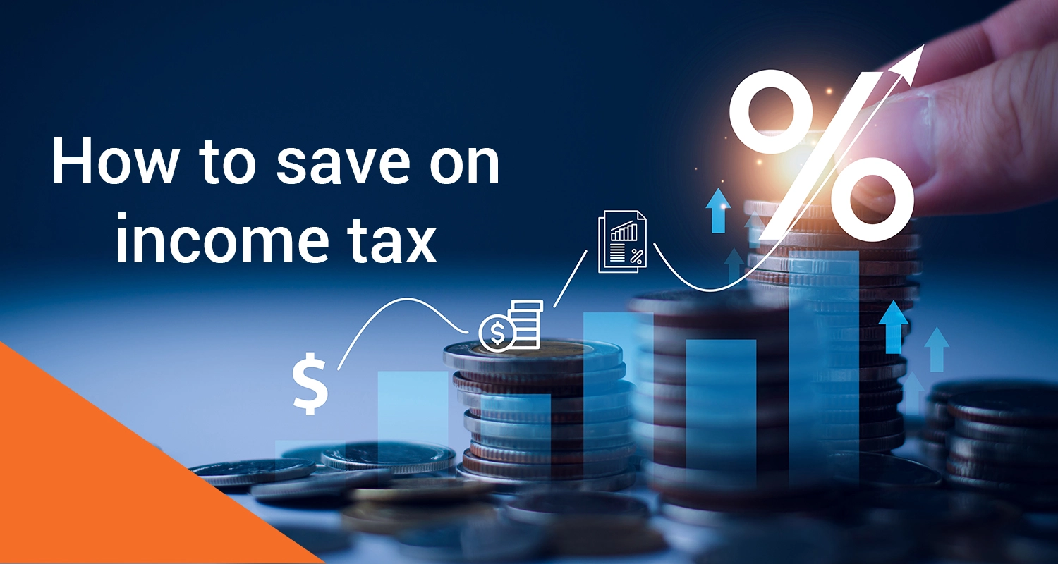 6 Ways to Save Your Income Tax in 2024