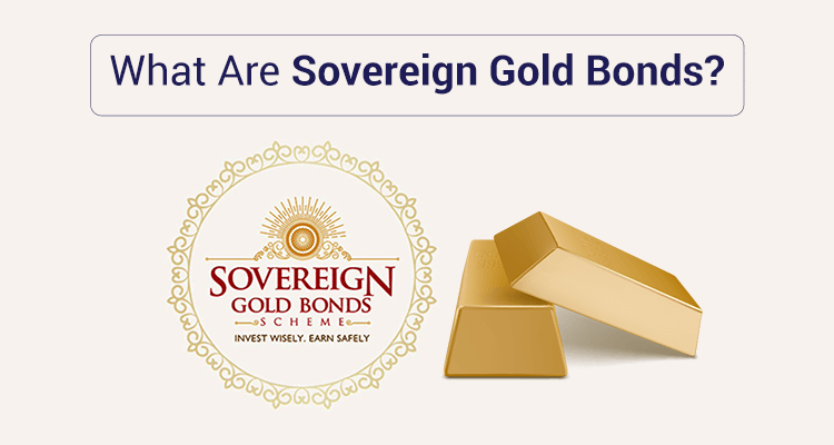 What Are Sovereign Gold Bonds?