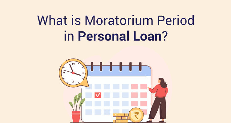 What Is Moratorium Period In Personal Loan?