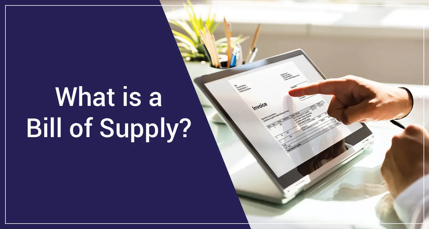 What is a Bill of Supply under GST